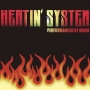 2012年初っ端に正に最終シリーズになるであろうクラシックシリーズ「Heatin'System」 